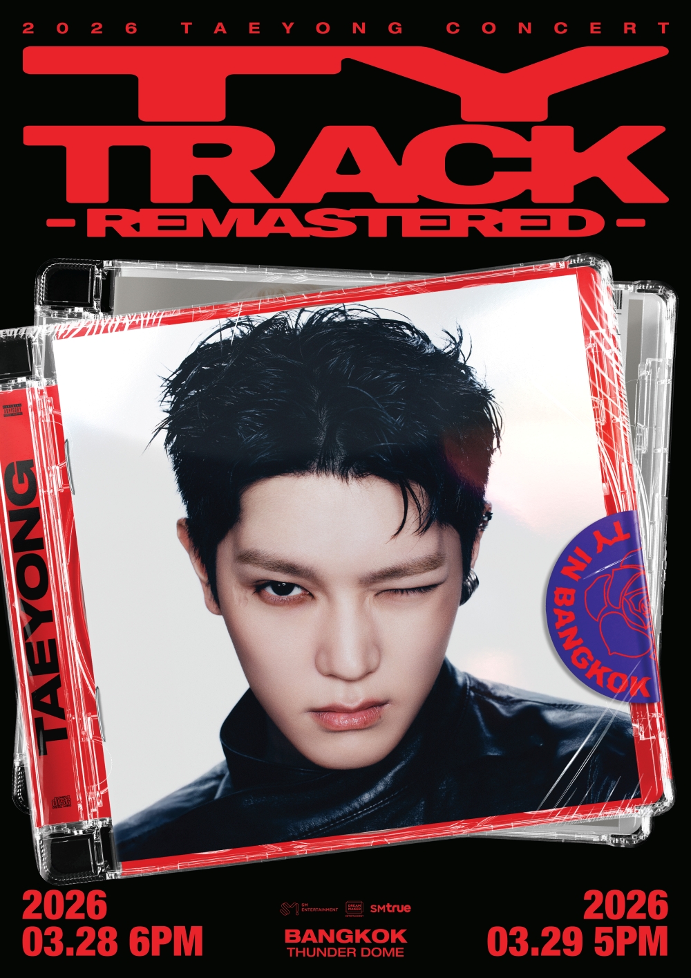 [NCTzen127 Membership] 2026 TAEYONG CONCERT <TY TRACK - REMASTERED> in BANGKOK